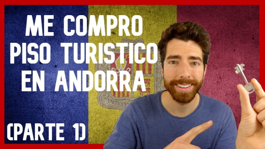 Todo lo que debes saber sobre las hipotecas en Andorra