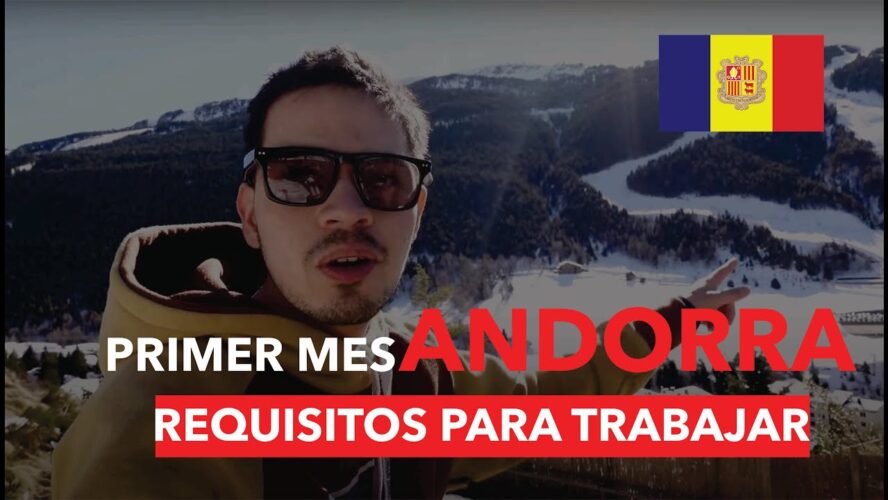 Descubre cómo trabajar en Andorra sin necesidad de papeles